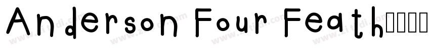 Anderson Four Feath字体转换